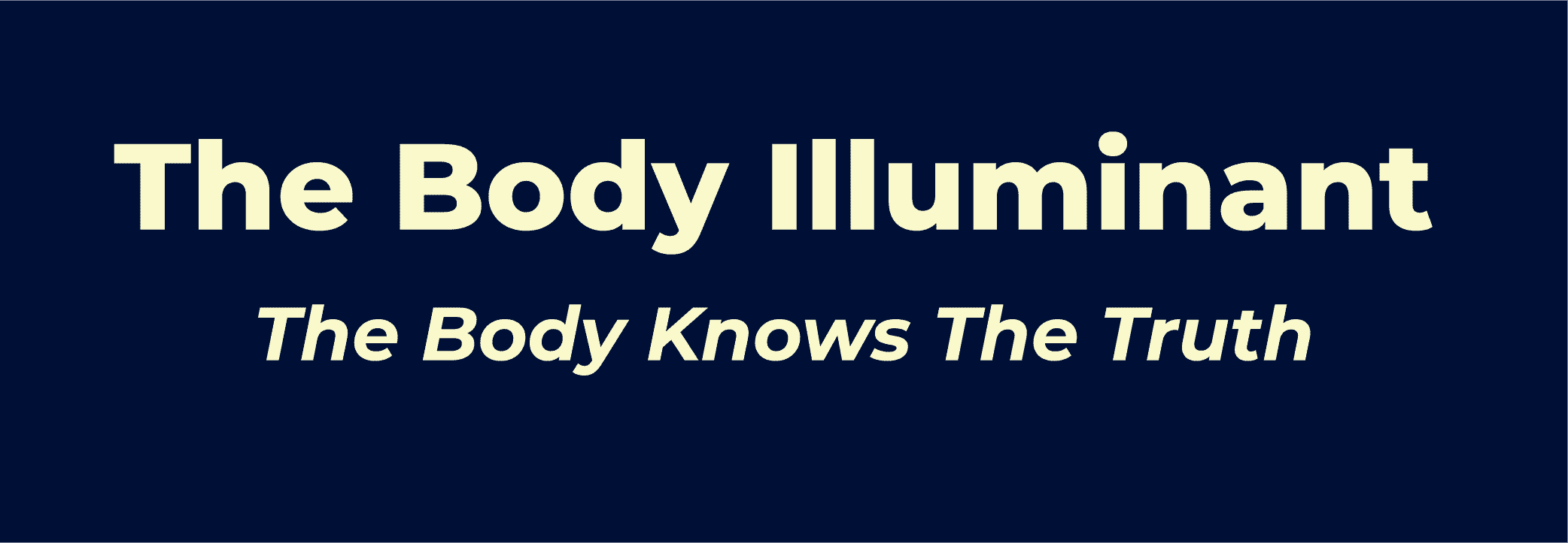 The Body Illuminant
